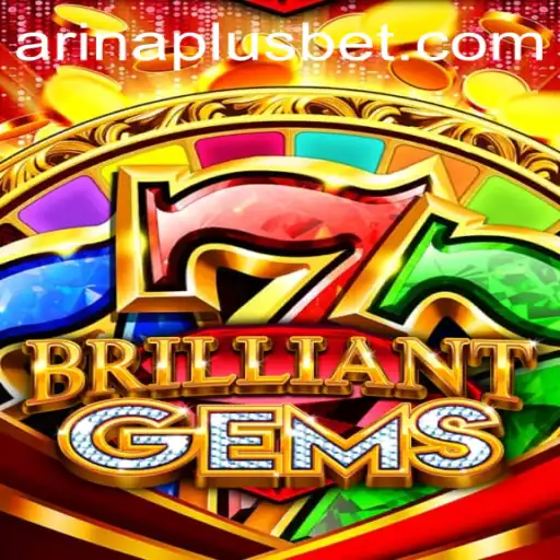Discover BrilliantGems: A Jewel in the World of Gaming
