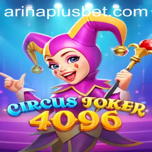 Dive into the Fascinating World of CircusJoker4096 and its Thrilling Gameplay