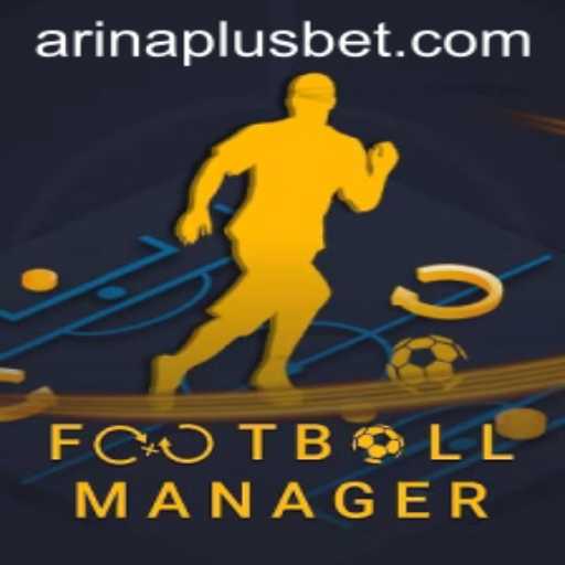 FootballManager: A Deep Dive into the Game and the Arina Plus Feature