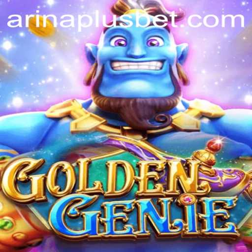 Exploring the Intricacies of GOLDENGENIE: A Thrilling Adventure in Arina Plus