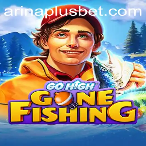 Discover the Exciting World of GoHighGoneFishing: A Fusion of Strategy and Adventure