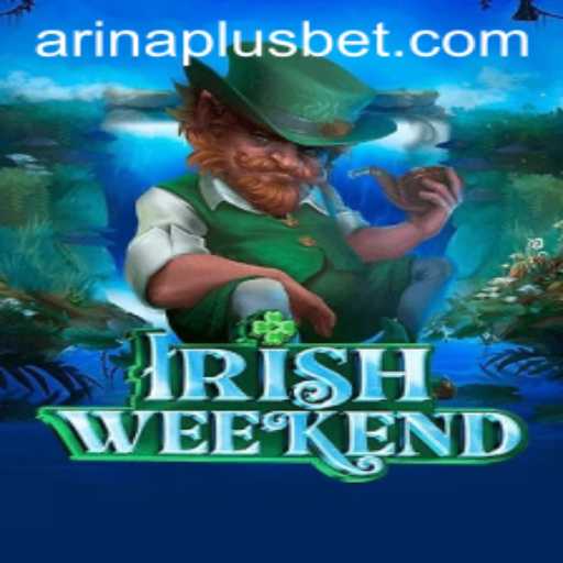 Discovering IrishWeekend: A Journey into the World of Arina Plus