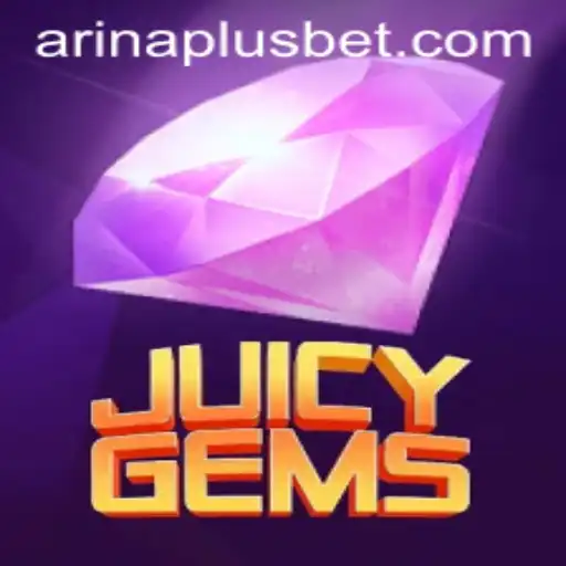 JuicyGems: Discover the Sparkling World of Arina Plus