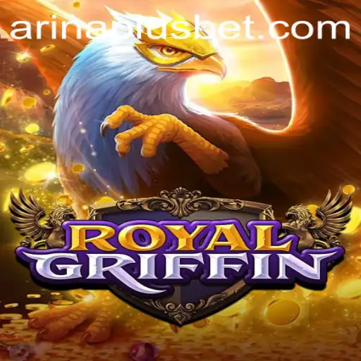 Exploring RoyalGriffin: The Enchanting World of Strategy with Arina Plus