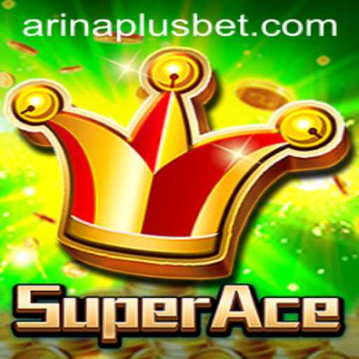 SuperAce: The Ultimate Gaming Experience with Arina Plus
